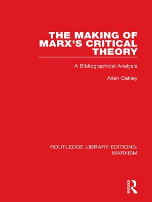 cover image of The Making of Marx's Critical Theory (RLE Marxism)